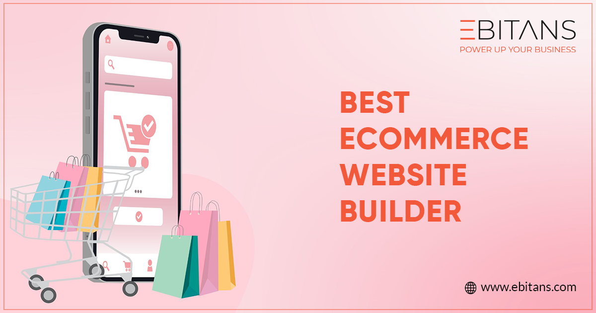 Transform Your Digital Storefront with the Best Ecommerce Website Builder