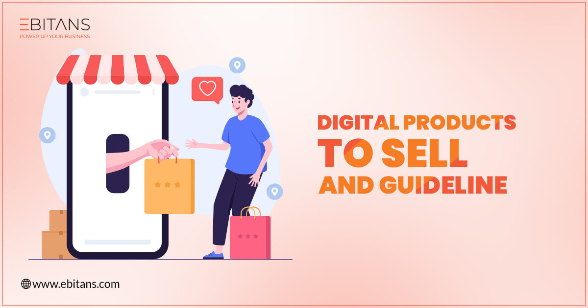 How To Choose The Right Digital Products To Sell In 2024