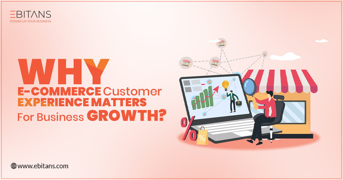 How to Boost E-Commerce Customer Experience for Higher Sales