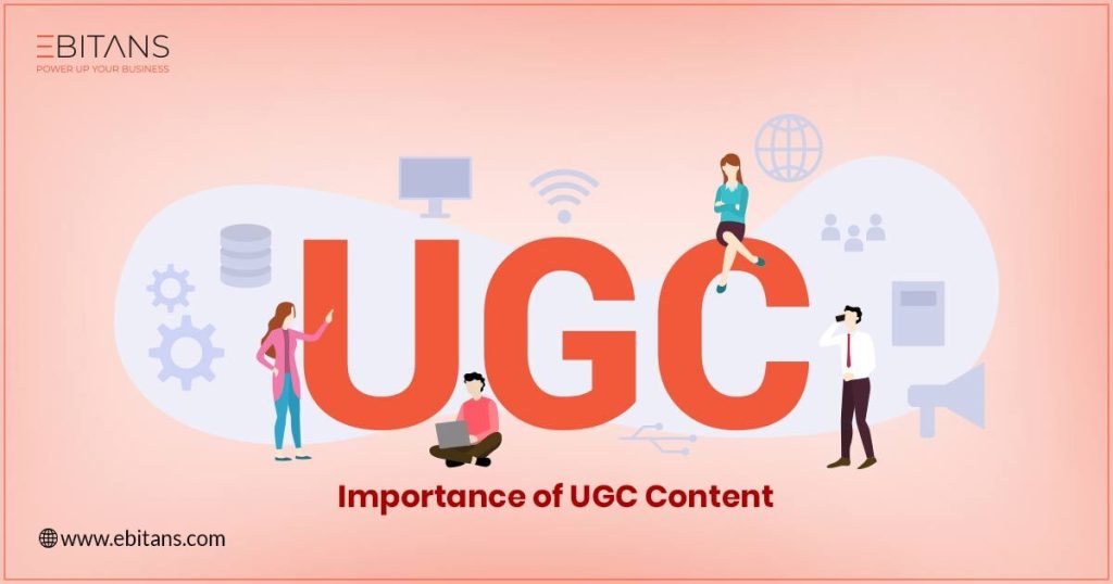 importance of UGC Content 