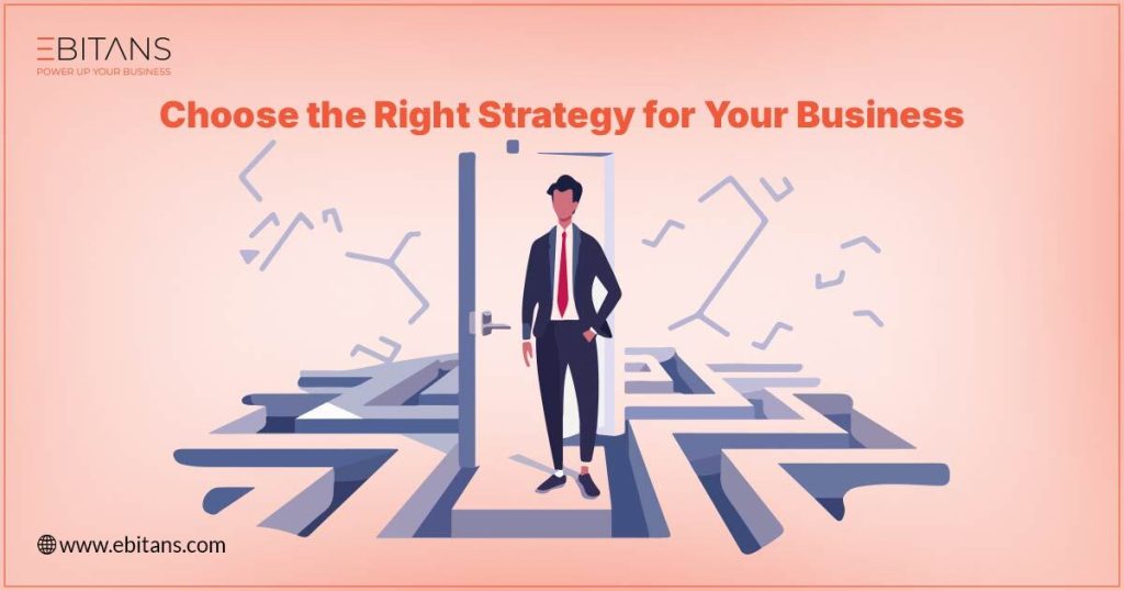 right strategy for business