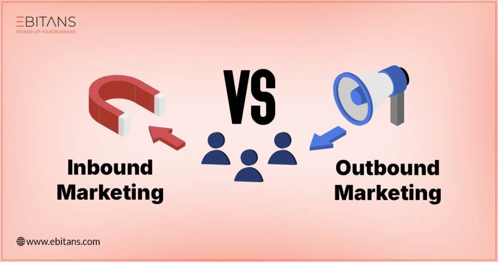 inbound vs outbound marketing